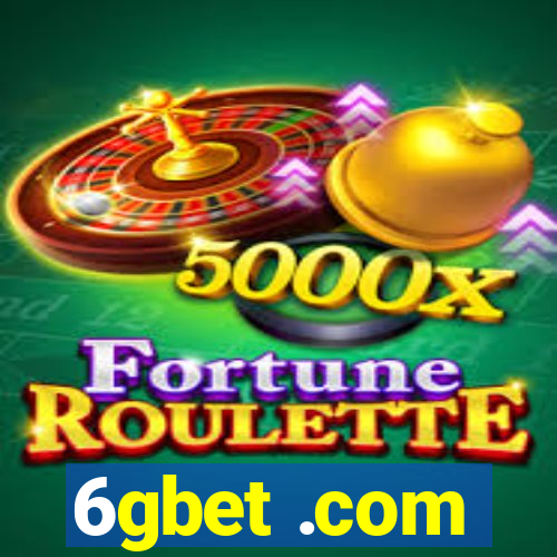 6gbet .com